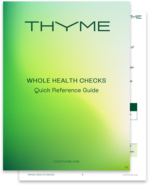 Thyme Whole Health Checks